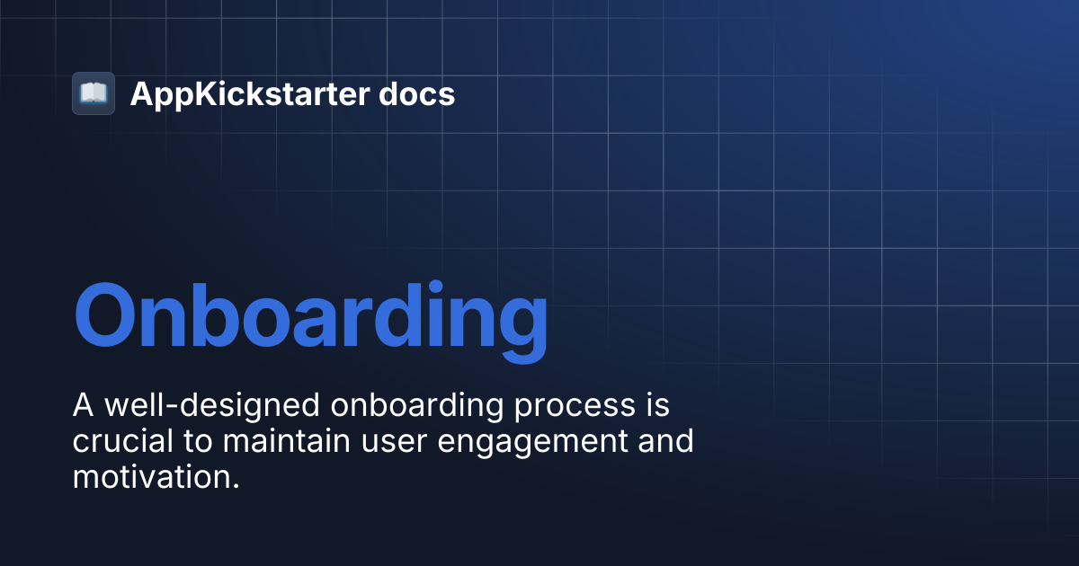 Onboarding | AppKickstarter docs